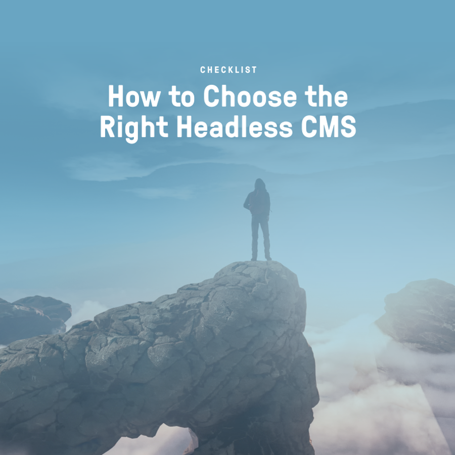 Checklist How to Choose the Right Headless CMS Cover